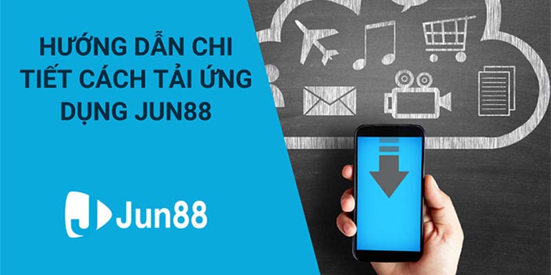 Thao tác tải app Jun88 cho Android
